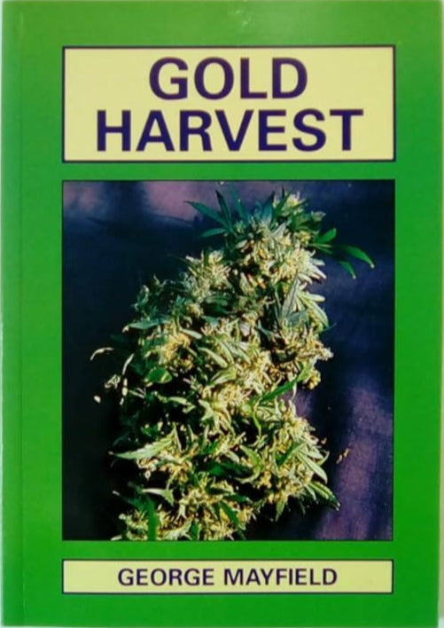 Gold Harvest - By George Mayfield