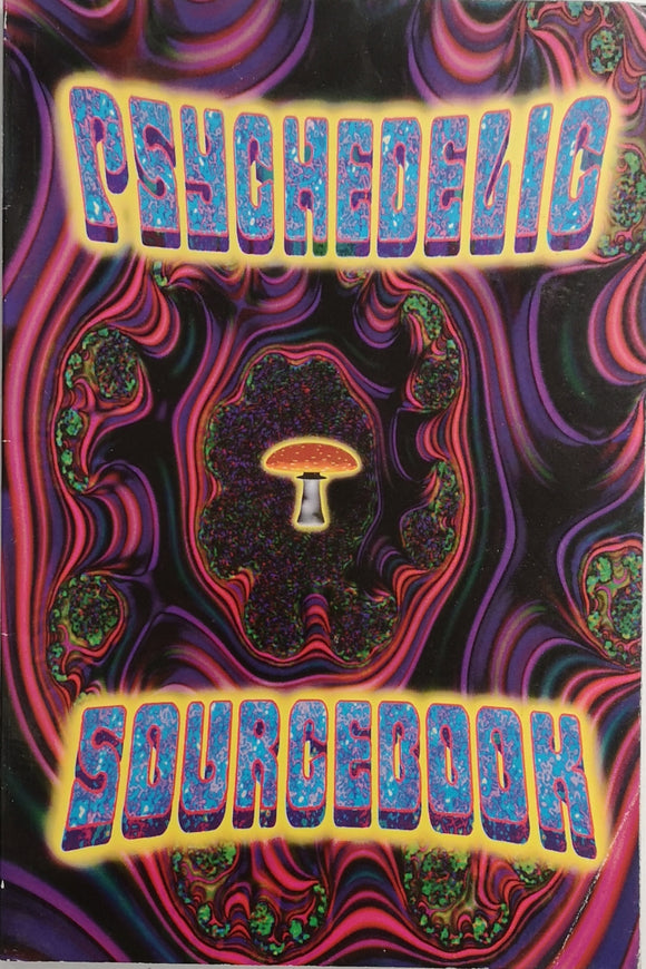 Psychedelic Sourcebook - By Will Beifuss