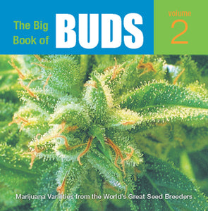 The Big Book of Buds Volume 2 - By Ed Rosenthal