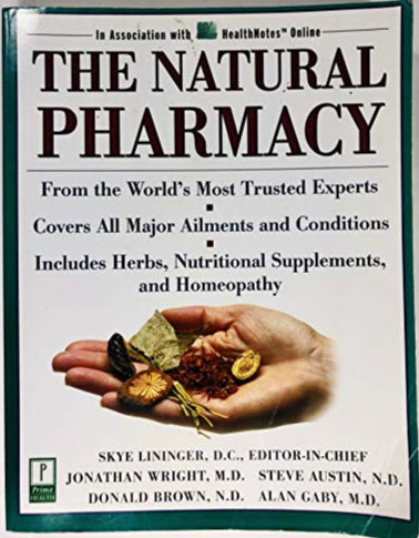 The Natural Pharmacy - By Lininger, Wright, Austin, Brown, & Gaby